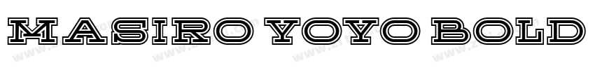 Masiro Yoyo Bold字体转换